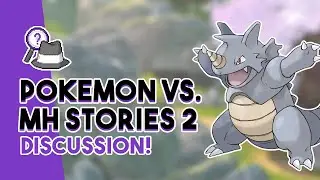 Pokemon Vs. Monster Hunter Stories 2! | Themes and Mechanics!