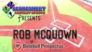 Episode 88: Rob McQuown from Baseball Prospectus
