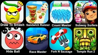 Sandwich Runner,Count Masters,Subway Surfers,Draw To Smash,Hide Ball,Race Master,Fork N Sausage