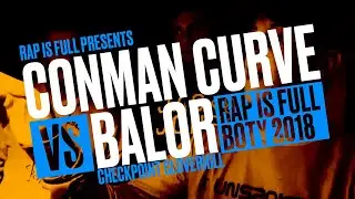 Conman Curve vs Balor | Rap is Full | #CheckpointCloverhill