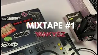 MIXTAPE #1 (HIPHOP-MIAMIBASS-BAILE)