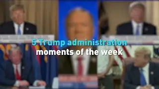 Breaking down a week of Trump administration's controversies