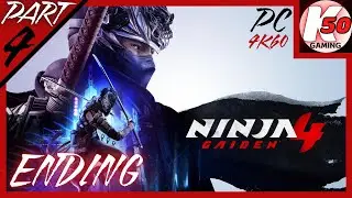 Ninja Gaiden 4 (PC) / Campaign / Hero Difficulty / Part 4 (Ending) - [4K/60]