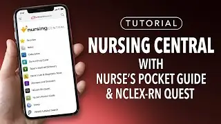 Tutorial: Nursing Central with Nurse's Pocket Guide and NCLEX-RN Quest