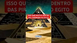 Isso que existia dentro das pir&acirc;mides do Egito