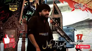 #zakirfarrukhabbasbukhari ... 17 Safar  12  Aug ..2025...at chapar bazaar Chakwal°