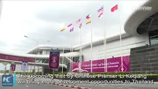 Chinese premier's visit set to bolster China-Thailand, regional ties