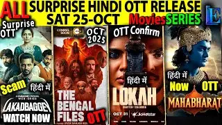 SURPRISE Today NEW Hindi OTT Release 25-OCT l BengalFiles, Mahabharat, LOKAHSouthHindiSeries-Movies