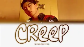 SAN (ATEEZ) Creep [ПЕРЕВОД НА РУССКИЙ Color Coded Lyrics]