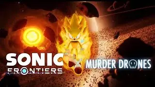 I'm Eternal DESTROYER [I'm Here - Revisited X Eternal DESTROYER] Sonic Frontiers X Murder Drones
