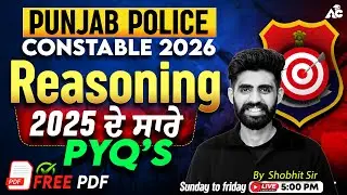 Punjab Police Constable Reasoning 2026 | Previous Year Questions With Tricks By Shobhit Sir