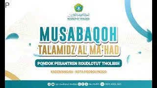 Festival Hadroh Al Banjari Haflatul Imtihan Ke - 57 Pondok Pesantren Roudlotut Tholibin