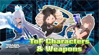 Weapon and Character Trailer | Tower of Fantasy