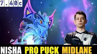 🤯 NISHA [PUCK] MID 7.40c- DOTA 2 HIGHEST MMR MATCH#dota2    #dota2gameplay