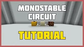 Minecraft 1.18 Monostable Circuit Tutorial