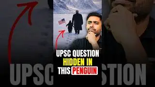 Penguins, Climate Change & UPSC Prelims | One Minute Concept #upsc2026 #upscprelims #upsc