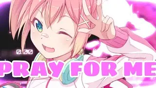 Nightcore - Pray For Me , Giga Dance (Corexa remix)