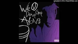 Juice WRLD - We Don't Get Along (Instrumental)