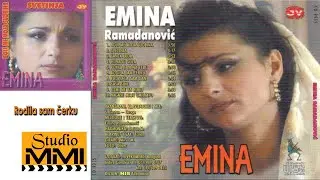 Emina Ramadanovic - Rodila sam cerku