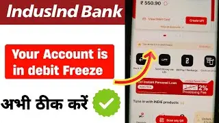 indusind bank account freeze problem | your account is in debit freeze indusind bank | indusind bank