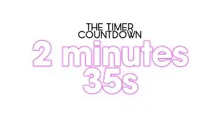 2 minutes 35s timer countdown #timer #countdown #free #use #asmr #relaxing