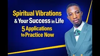 How Spiritual Vibration Affects Your Success (5 Ways to Improve Vibrations as a Christian)