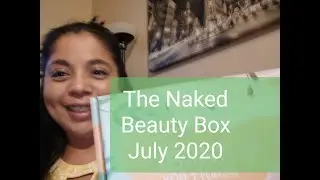 The Naked Beauty Box - July 2020