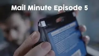 MAIL MINUTE EP 5 - THE RETURN