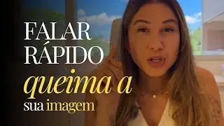 Você fala rápido demais? Isso pode estar sabotando sua imagem (3 técnicas + treino prático)