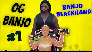 BANJO BLACKHAND | OG Banjo GTA RP #1