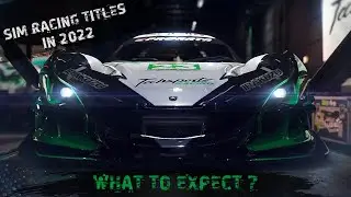 Sim Racing Titles in 2022 | What to Expect?