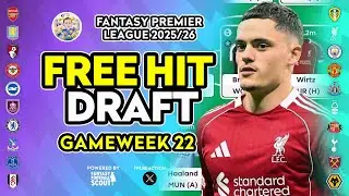 FPL GW22 FREE HIT DRAFT!  Your Free Hit Blueprint 🚨| Fantasy Premier League Tips 2025/26