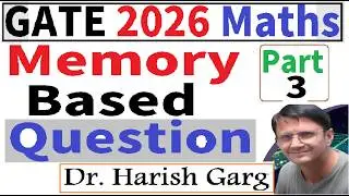 Part 3 GATE 2026 Mathematics | Memory Based Question