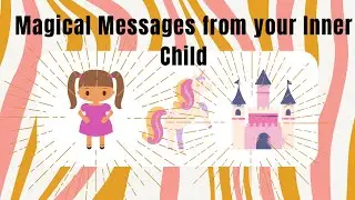 Inner Child Reading⭐️How to Have a Magical Life💫Pick A Card