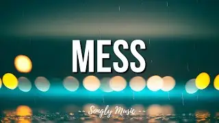 Ben Campbell - Mess (lyrics)