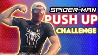 Spider-Man PUSH UP CHALLENGE