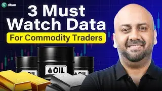 3 Must-Watch Data Releases Driving the Commodity Markets | Dhan