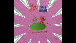 Bright and Early Books for Beginners. HE BEAR SHE BEAR by Stan and Jan Berenstain. A Reading.