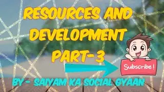 Resources and development, resource planning, class10th important topic part - 3