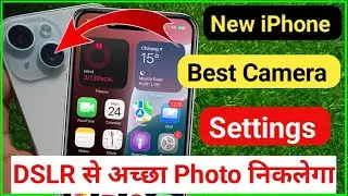 iphone camera settings for best quality | iphone 15 camera settings | iphone camera tips 