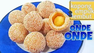 RESEP & CARA MEMBUAT ONDE ONDE KOPONG EMPUK LEMBUT BANGET  || ANTI GAGAL & ANTI KEMPES
