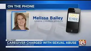 Caregiver Charged With Sexual Abuse