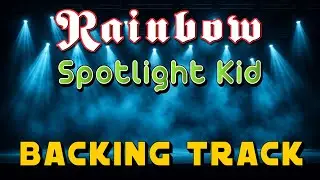 Rainbow - Spotlight Kid - Backing Track (Version 2)