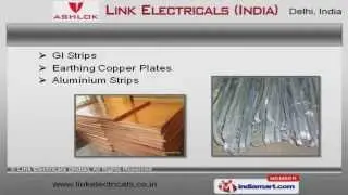 Earthing Material by Link Electricals India, Delhi
