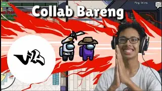 Akhirnya Collab Bareng Juli Arthawan - Among Us Indonesia - Gameplay Collab Bareng Among Us