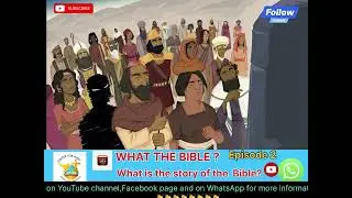 WHAT IS THE BIBLE? EPISODE 2