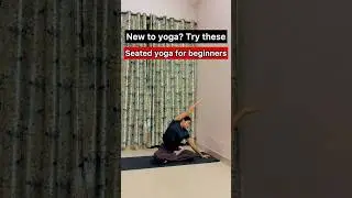 New to yoga? Seated yoga for beginners #yoga #yogapractice #beginneryoga #motivation #shortsfeed #yt