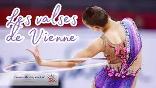 #175 | Les valses de Vienne (with words) | Music for rhythmic gymnastics