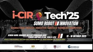 LIVE i-CIRO TECH' 25 SUMO ROBOT | INNOVATION DAY 1