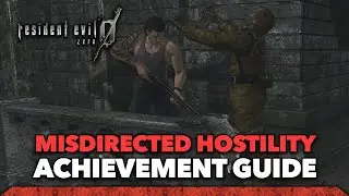 Resident Evil 0 HD Remaster: Misdirected Hostility Achievement | Trophy Guide